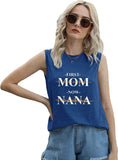 Women First Mom Now Nana Shirt T-Shirt