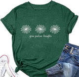 Cultiver des pensées positives t-shirts femmes cadeau de soins personnels plantes de fleurs sauvages T-Shirt