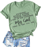 Way Maker Miracle Worker Promise Keeper Light in The Darkness My God This is Who You are T-Shirt