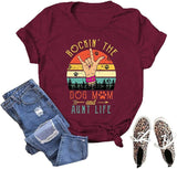 Damen Rockin' The Dog Mom and Tante Life T-Shirt