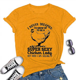 Women Funny Chicken Lady T-Shirt Women's Chicken Shirt