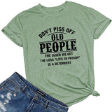 Frauen verärgern alte Leute nicht T-Shirt