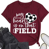 Women My Heart is on That Field Soccer Graphic T-Shirt
