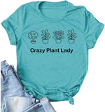 Damen Crazy Plant Lady Grafik T-Shirt