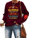 Women Long Sleeve with Heart Print Don't Piss Off Old People Sweatshirt Vintage Sweater