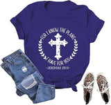Christliches T-Shirt für Frauen mit der Aufschrift „Ich kenne die Pläne, die ich für dich habe“
