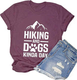 Wandern und Hunde Kinda Day T-Shirt für Frauen Wandershirt Hund Mama Shirt