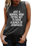 Femmes juste une maman normale essayant de ne pas élever un tas de Jerkfaces T-Shirt drôle maman chemise graphique