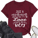 Mom and Me Tees Women Just A Mama in Love with Her Boy T-Shirt