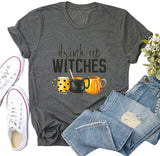 Drink Up Witches T-Shirt für Frauen Halloween Shirt