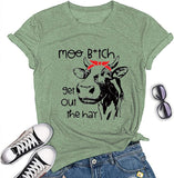 Women Moo Bitch Get Out The Hay T-Shirt Cute Heifer Shirt