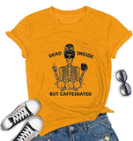 Women Dead Inside But Caffeinated T-Shirt Cool Skull Shirt