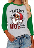 Ho's in This House Shirt Damen Lustige Weihnachten 3/4 Ärmel Kleidung