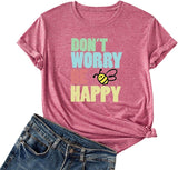 Women Cute Bees Gift Shirt Don't Worry Bee Happy T-Shirt