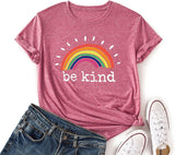 Women Be Kind Rainbow Shirt Kindness Gift T-Shirt