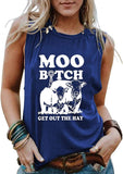 Women Moo Bitch Get Out The Hay Shirt Heifer Tank Top