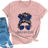 T-shirt femme Dog Mom Life, chemise graphique mignonne pour les amoureux des chiens