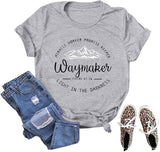 Way Maker Miracle Worker Promise Keeper Light in The Darkness T-Shirt Way Maker Shirt for Women