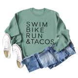 SWIM BIKE RUN TACOS BUCHSTABEN LOCKERES DAMEN SWEATSHIRT