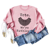 Vote We're Ruthless – Übergroßes, lockerärmeliges Rundhals-Sweatshirt