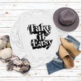Take It Easy Letter Loose Damen Langarm Sweatshirt Übergröße Damen