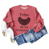 Vote We're Ruthless – Übergroßes, lockerärmeliges Rundhals-Sweatshirt