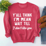 Rundhals-Oberteile, langärmliges, lockeres Sweatshirt mit Y'ALL THINK-Print