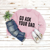 Rundhals-Oberteile mit Buchstaben, langärmelig, GO ASK-Aufdruck, lockeres Sweatshirt