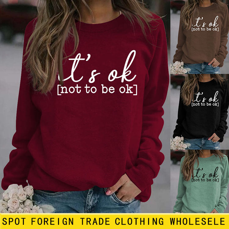 Pulls imprimés avec lettres pour femmes, It's Ok Not To Be Ok