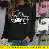 Round Neck Tops Long Sleeve Im A Simple Print Loose Sweatshirt
