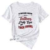 Großes Damen-T-Shirt mit F-Bomb-Mom-Motiv und Tattos