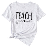 Simple Letter Teach Woman Summer New Casual Short Sleeve T-shirt