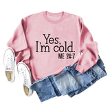 Ja, mir ist kalt, Buchstabe, lockeres, lässiges Langarmshirt, großer Pullover für Mädchen