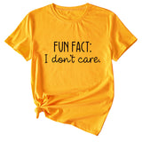 Fun Fact I Don't Care Fashion Großes Damen T-Shirt Kurzarm