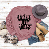 Take It Easy Letter Loose Damen Langarm Sweatshirt Übergröße Damen