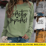Perfekt unvollkommen monogrammiertes Damen Sweatshirt