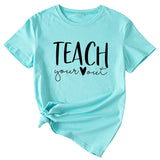 Simple Letter Teach Woman Summer New Casual Short Sleeve T-shirt