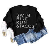 SWIM BIKE RUN TACOS BUCHSTABEN LOCKERES DAMEN SWEATSHIRT