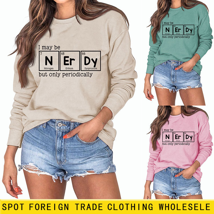 Sweat-shirt à manches longues pour femmes, je suis peut-être ringard mais lettres