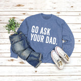 Rundhals-Oberteile mit Buchstaben, langärmelig, GO ASK-Aufdruck, lockeres Sweatshirt