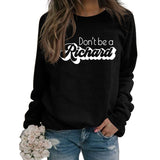 Ne soyez pas un pull à manches longues avec lettre de Richard, ample, automne et hiver
