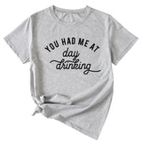 Lässiges, lockeres Kurzarm-T-Shirt mit Aufschrift „You Had Me At Day“.