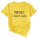 Fun Fact I Don't Care Fashion Großes Damen T-Shirt Kurzarm
