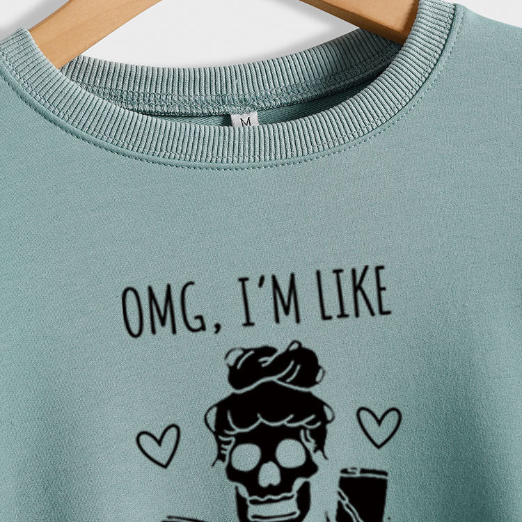 Omg I'm Like Literally Dead Letters Skull Coffee Pull à manches longues pour femme