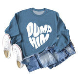 DUMP HIM Letters Loose Bottomed Long Sleeved Sweater Women