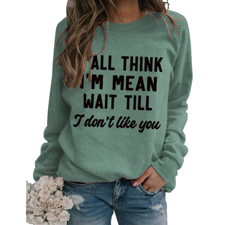 Round Neck Tops Long Sleeve Y'ALL THINK Print Loose Sweatshirt