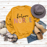 Sweat-shirt décontracté à imprimé lettre Future Nurse pour femmes