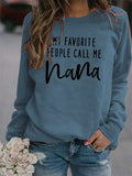 MY FAVORITE PEOPLE Buchstaben Rundhals Mode Tops Langärmliges bedrucktes Damen Sweatshirt