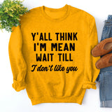 Rundhals-Oberteile, langärmliges, lockeres Sweatshirt mit Y'ALL THINK-Print