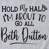 HOLD MY HALO I'M About Letter Crew Neck Loose Short Sleeve Damen-T-Shirt